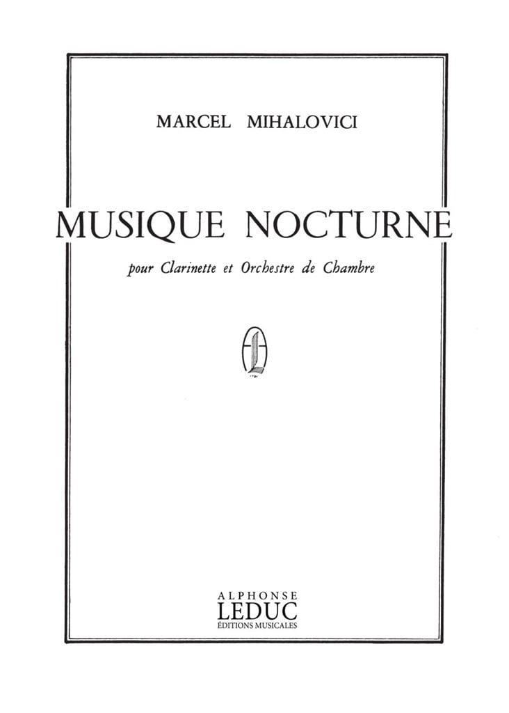 Marcel Mihalovici: Musique nocturne